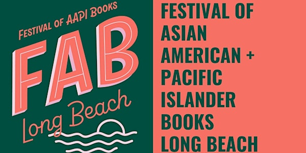 FAB LB – Festival of AAPI Books