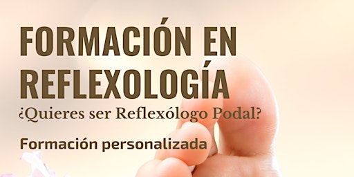 Formación en Reflexología Podal Clinica.