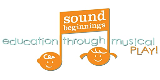 Imagem principal do evento Sound Beginnings Preview Class (age 0-4 w/parent)