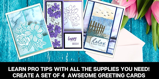 Create Awesome Greeting Cards with Artist. Pam Mead