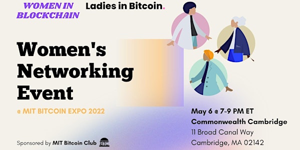 MIT Bitcoin Expo 2022: Women's Networking Event