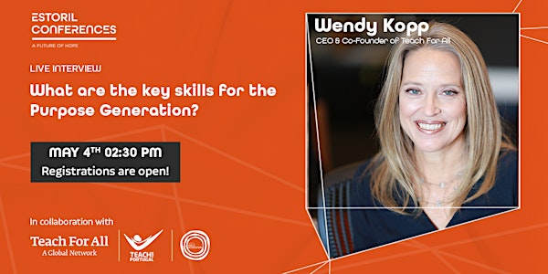 What are the key skills for the Purpose Generation? with Wendy Kopp