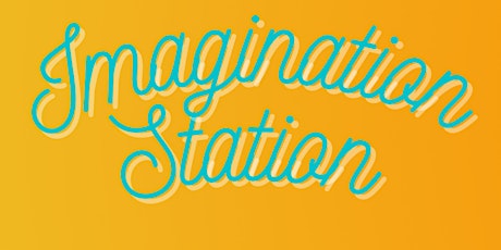 Imagination Station June Activity Kit Pick-up tickets
