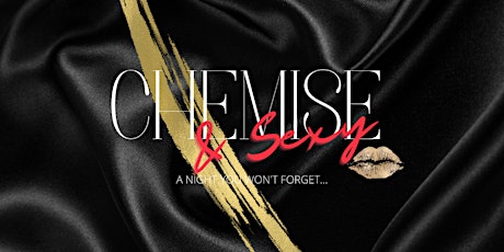 FUN FEVER PRESENTS : CHEMISE & SEXY! tickets