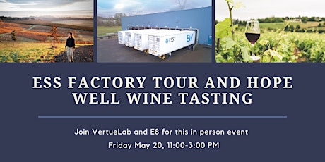 VertueLab & E8 ESS Tour and Hope Well Wine Tasting tickets