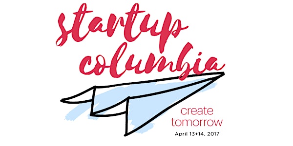 Startup Columbia 2017 - Featuring will.i.am