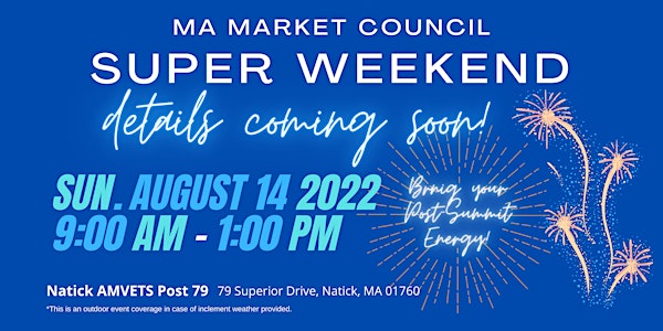 Boston Super Weekend - August 14th 2022
