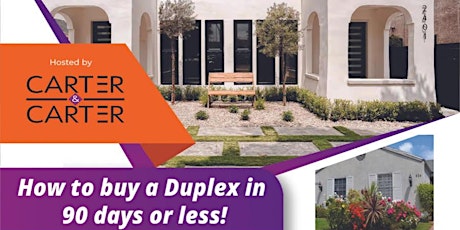 How To Buy A Duplex in 90 Days or Less! tickets