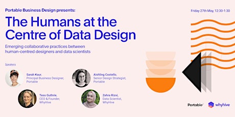 Portable Business Design presents:  The Humans at the Centre of Data Design tickets