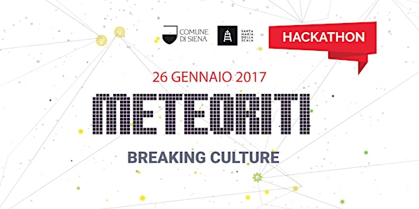 METEORITI Breaking Culture - Hackathon 'Audioguide: non è più una questione...