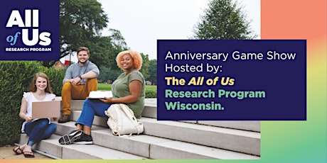 All of Us Anniversary Event  & Gameshow  (Madison) tickets