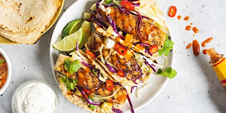 FREE Virtual Cooking Class: Grilled Fish Tacos with Homemade Tortillas billets