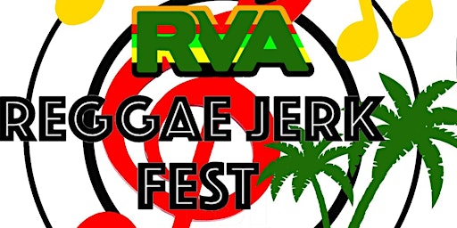 RVA Reggae Jerk Fest 2022