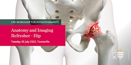 Anatomy and Imaging Refresher for Physiotherapists - Hip tickets