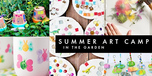 Kid's Summer Art Camp | In the Garden | Portland