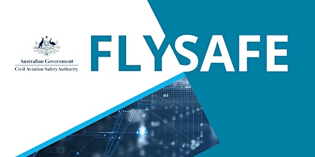 FlySafe 2022 Aviation Safety Forum - Brisbane tickets