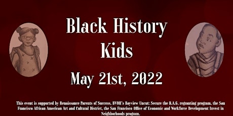 Black History Kids 2022: Someday...What Will You Do? tickets