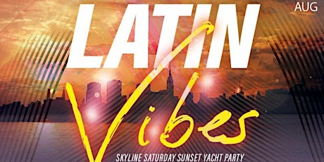Latin Vibes Yacht Party at Cabana Yacht NYC tickets