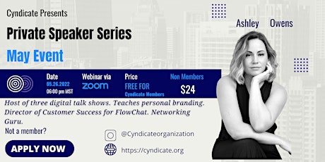 Cyndicate Presents..... Private Speaker Series tickets