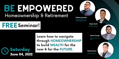 Be Empowered : Homeownership & Retirement tickets