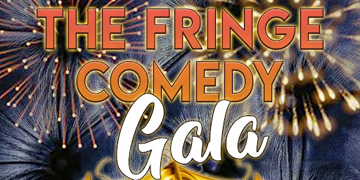 Fringe Comedy Gala