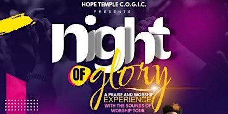 Night of Glory a Praise and Worship experience Ft. Sounds of Worship Tour tickets