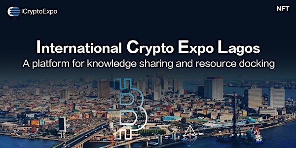 2022 International Crypto Expo Lagos