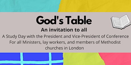 God's Table:  A study day for ministers, lay people, and members