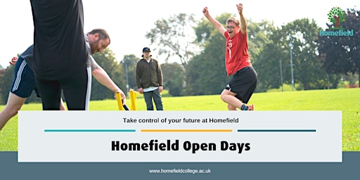 Homefield College July Open Day  - Leicestershire