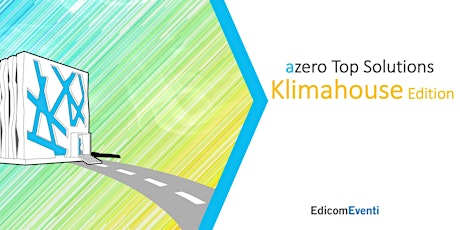 LiVEonWEB | azero TopSolutions a KLIMAHOUSE Innovation Forum biglietti