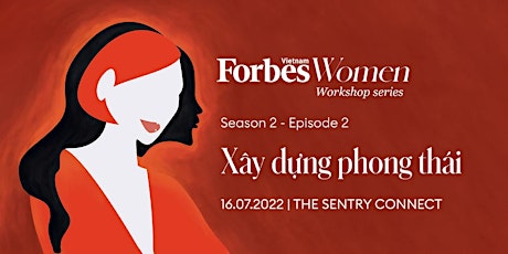 Women Workshop 2: Xây dựng phong thái tickets