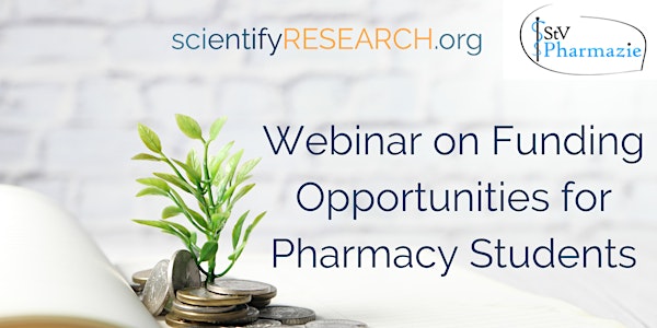 Webinar on Funding Opportunities for Pharmacy Students