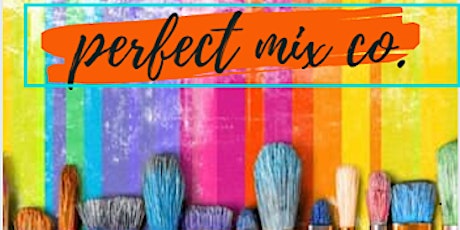Your Perfect Mix Paint & Sip: Social Saturdays BYOB tickets