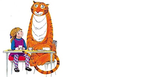 Book Reading of The Tiger Who Came To Tea:  10.30am