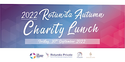2022 Rotunda Autumn Charity Lunch