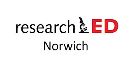researchED Norwich 2022 tickets