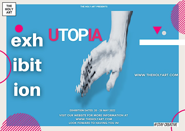 UTOPIA - Physical Exhibition in London image