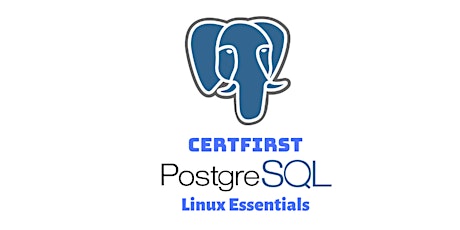 Linux Essentials for PostgreSQL DBAs Virtual CertCamp - Authorized Training tickets