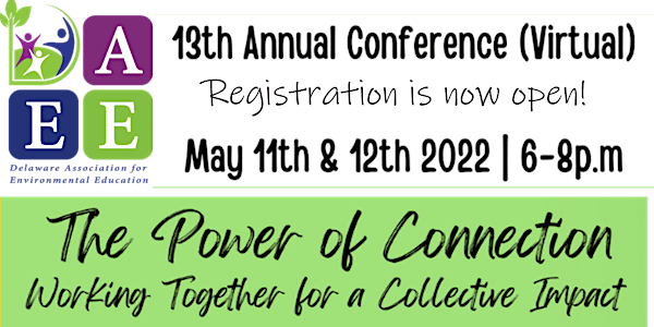 13th Annual Conference, 2022 Membership Renewal  DAEE Spring Member Events