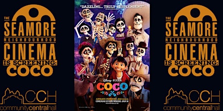 The Seamore Cinema Screening: Coco tickets