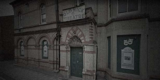 The Old Nick Ghost Hunt Sleepover, Gainsborough - Sat 10th September 2022