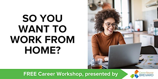 So You Want to Work from Home - Titusville