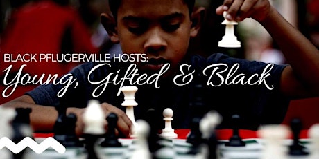 Black Pflugerville: Young Gifted and Black primary image
