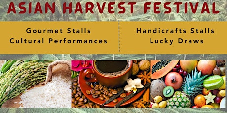 Asian Harvest Festival billets
