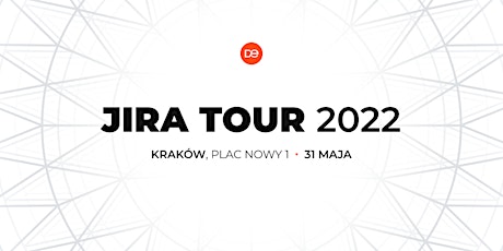 Jira Tour 2022 Kraków tickets