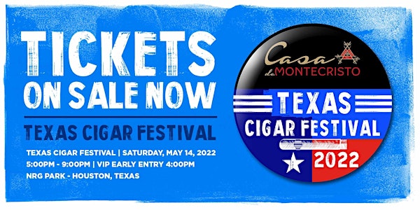 2022 Texas Cigar Festival