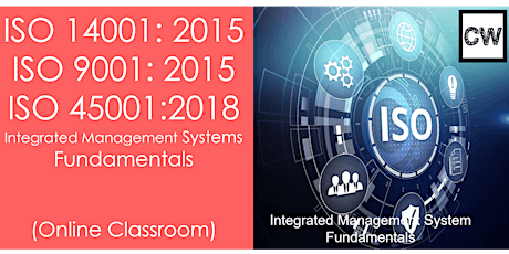 ISO14001,ISO9001& ISO45001 IMS Fundamentals  (Online Classroom) tickets