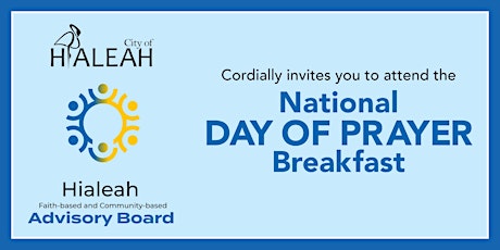 City of Hialeah National Prayer Day Breakfast primary image