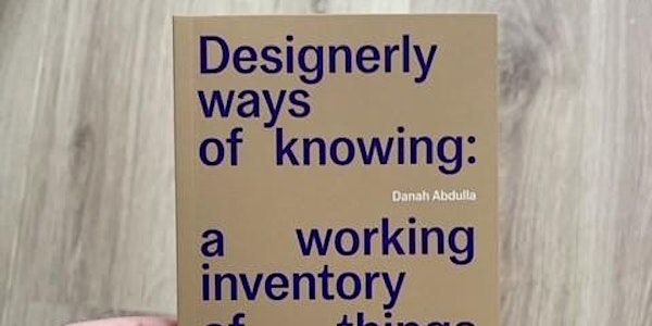 Book Launch + Talk: Designerly Ways of Knowing