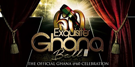 Exquisite Ghana Ball Ft Live Performance By Runtown (Official Ghana @ 60 Independence Celebration) primary image